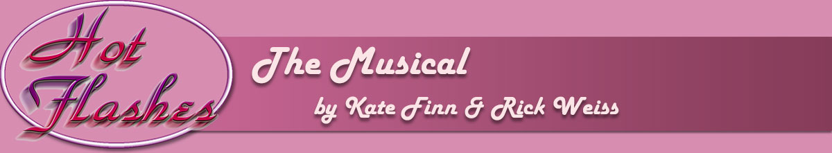 Hot Flashes the Musical
